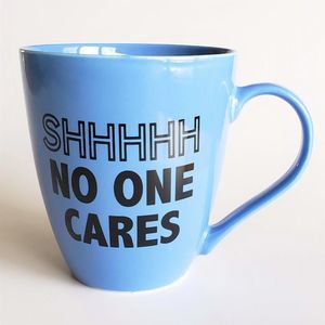PFALTZGRAFF Shhhhh No One Cares Large Coffee Mug 18oz Blue NEW